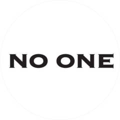 NO ONE