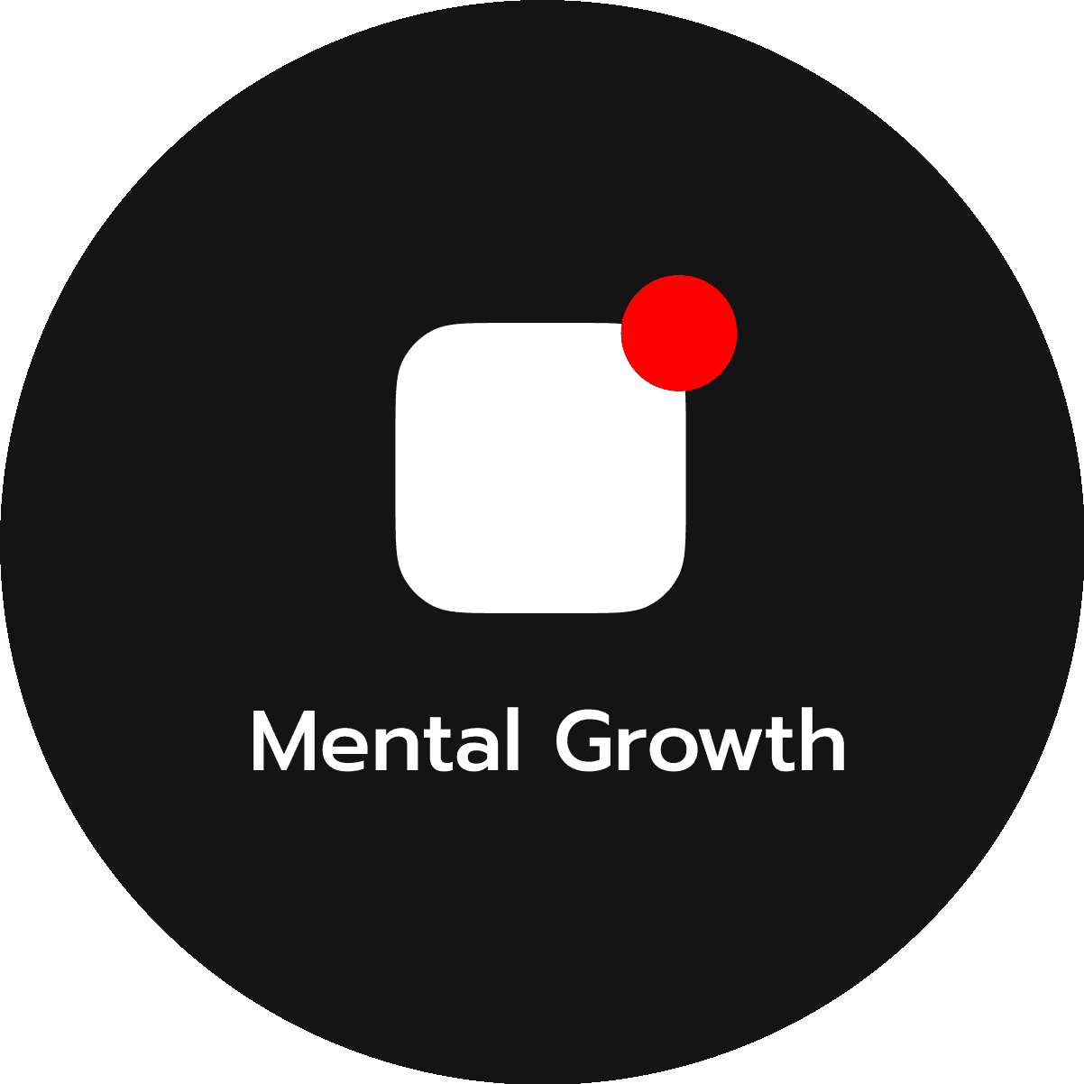 Mental Growth